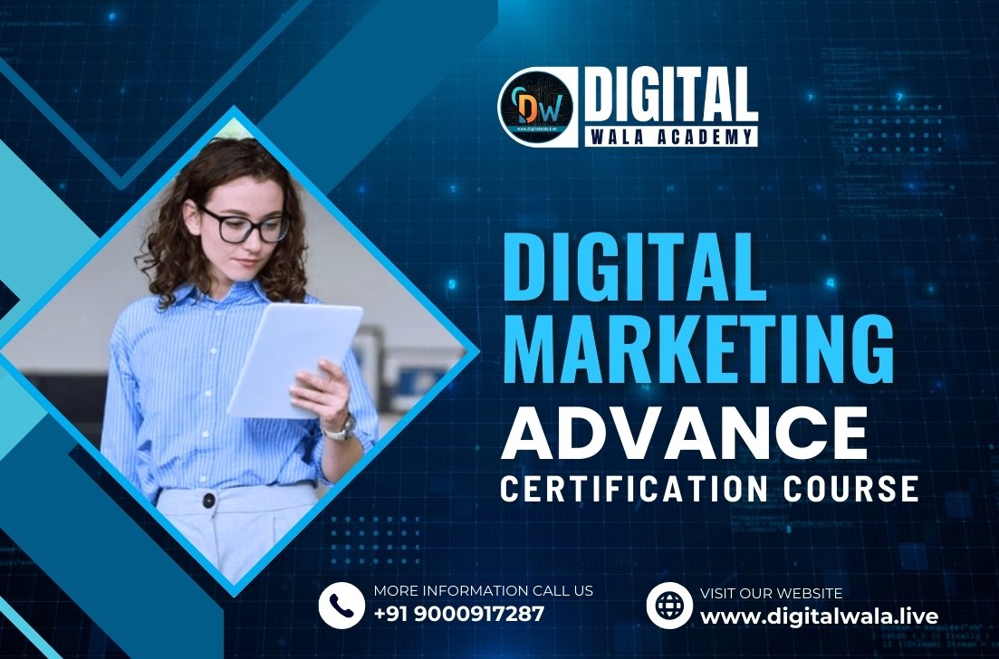 Digital Marketing Advance Certification Course : DW Academy