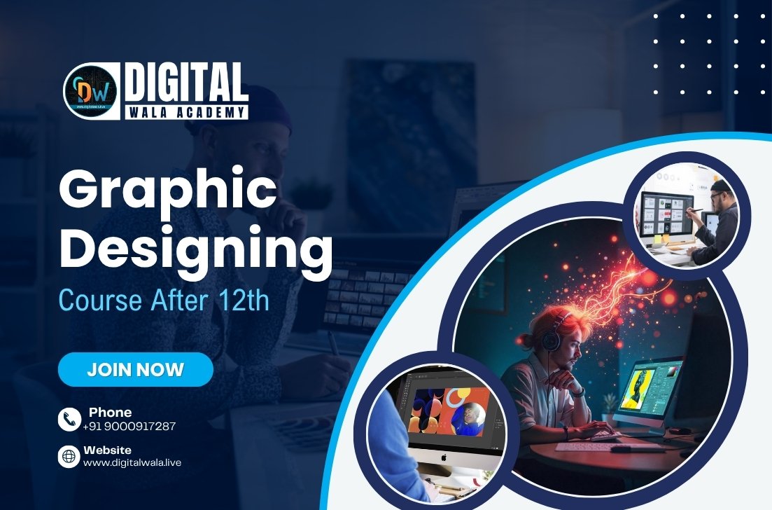 Graphic Designing Course After 12th