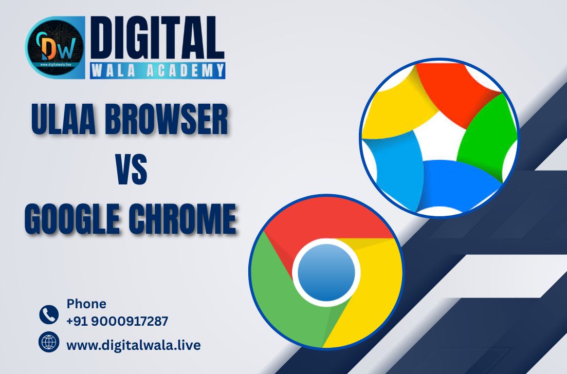 Ulaa Browser vs Google Chrome