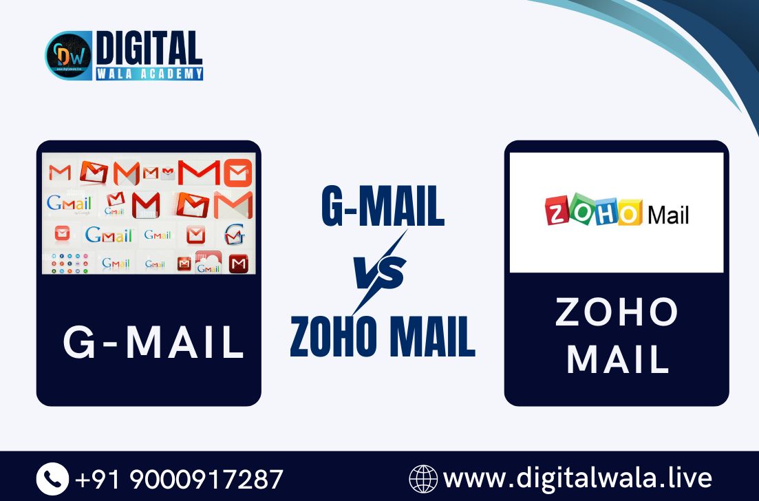 G-Mail vs Zoho Mail