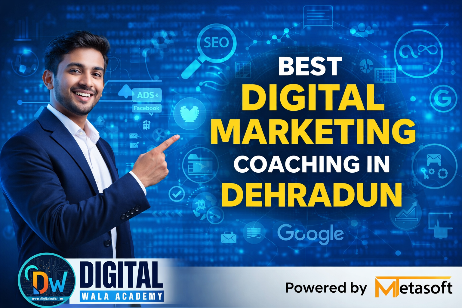 Best Digital Marketing Coaching in Dehradun full guide